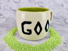 Load image into Gallery viewer, Good Mug