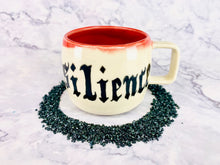 Load image into Gallery viewer, Resilience Mug